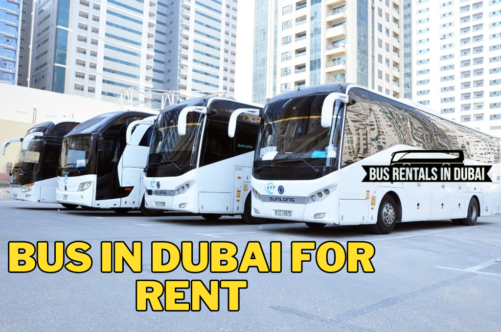 bus in dubai for rent